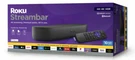 Roku Streambar 4K Hdr Streaming Device & Premium Soundbar All One. Fixed Price $199.99.