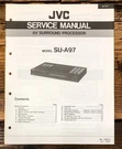 Jvc SU-A97 Surround Processor Service Manual *original*. Fixed Price $19.97.