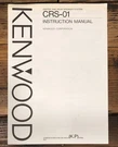 Kenwood CRS-01 Speaker Owners / User Manual *original*. Fixed Price $14.97.