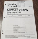 Pioneer MPC-PS500W/MPC-PS500M Speaker Sys. Service Manual Oem. Fixed Price $9.65.