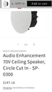 Audio Enhancement CS-70V Flush Mount Ceiling Speaker. Fixed Price $49.00.