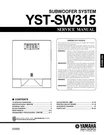 Service Manual For Yamaha YST-SW315. Fixed Price $13.03.