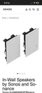 In-wall Speakers By Sonos And Sonance Architectural. Fixed Price $550.00.