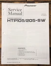 Pioneer HTP-105 HTP-205 Sw Subwoofer Service Manual *original*. Fixed Price $14.97.