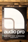 Audio Pro B2-40 Subwoofer Owner / User Manual *original*. Fixed Price $24.97.
