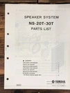 Yamaha NS-20T NS-30T Speaker Parts List Manual *original*. Fixed Price $14.97.